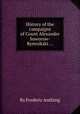 History of the campaigns of Count Alexander Suworow-Rymnikski ..., By Frederic Anthing 