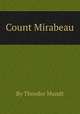 Count Mirabeau, By Theodor Mundt 