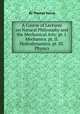 A Course of Lectures on Natural Philosophy and the Mechanical Arts: pt. I. Mechanics. pt. II. Hydrodynamics. pt. III. Physics, By Thomas Young 