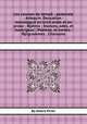 Les courses de tempй : pastorale ; Arlequin. Deucalion : monologue en trois actes et en prose ; Йpitres ; Stances, odes, et madrigaux ; Poemes, et contes ; Йpigrammes ; Chansons, By Alexis Piron 