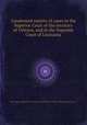Condensed reports of cases in the Superior Court of the territory of Orleans, and in the Supreme Court of Louisiana, By Louisiana. Supreme Court, Franзois Xavier Martin, Territory of Orleans. Superior court 