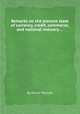Remarks on the present state of currency, credit, commerce, and national industry ..., By Oliver Wolcott 