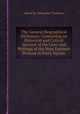 The General Biographical Dictionary: Containing an Historical and Critical Account of the Lives and Writings of the Most Eminent Persons in Every Nation, edited by Alexander Chalmers 