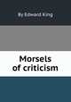 Morsels of criticism, By Edward King 