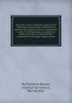 Nouveau cours complet d`agriculture thйorique et pratique, contenant la grande et la petite culture, l`йconomie rurale et domestique, la mйdecine vйtйrinaire,etc. ou Dictionnaire raisonnй et universel d`agriculture, By Franзois Rozier, Institut de France, Parmentier 