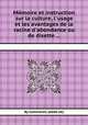 Mйmoire et instruction sur la culture, l`usage et les avantages de la racine d`abondance ou de disette ..., By Commerell (Abbй de) 