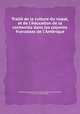 Traitй de la culture du nopal, et de l`йducation de la cochenille dans les colonies franзaises de l`Amйrique, By Nicolas Joseph Thiйry de Menonville, Charles Arthaud, Cercle des Philadelphes 