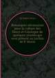 Remarques nйcessaires pour la culture des fleurs et Catalogue de quelques plantes qui sont prйsent au jardins de P. Morin, By Robert Morin 