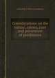 Considerations on the nature, causes, cure and prevention of pestilences, edited by J. Peele ((Londres)) 