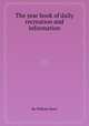 The year book of daily recreation and information, By William Hone 