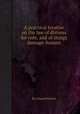 A practical treatise on the law of distress for rent, and of things damage-feasant, By Edward Bullen 