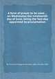 A form of prayer to be used ... on Wednesday the nineteenth day of June; being the fast-day appointed by proclamation, By Church of England services, state, 19 June 1695 