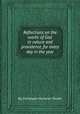 Reflections on the works of God in nature and providence, for every day in the year, By Christoph Christian Sturm 