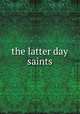 the latter day saints, 