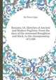 Boxiana; Or, Sketches of Ancient and Modern Pugilism: From the days of the renowned Broughton and Slack, to the championship of Cribb, By Pierce Egan 