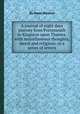 A journal of eight days journey from Portsmouth to Kingston upon Thames, with miscellaneous thoughts, moral and religious, in a series of letters, By Jonas Hanway 