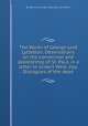 The Works of George Lord Lyttelton: Observations on the conversion and apostleship of St. Paul, in a letter to Gilbert West, esq. Dialogues of the dead, By Baron George Lyttelton Lyttelton 