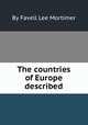 The countries of Europe described, By Favell Lee Mortimer 