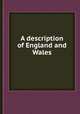 A description of England and Wales, 