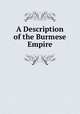 A Description of the Burmese Empire, 