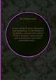 A view of the history, literature, and mythology of the Hindoos: including a minute description of their manners and customs, and translations from their principal works ..., By William Ward 