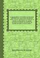 La geographie universelle ou Nouvelle methode pour apprendre facilement cette science. Contenant le traitй de la sphere, la description du globe terrestre & celeste, les parties du monde, divisйes en leurs etats ..., By A. Phйrotйe de la Croix 