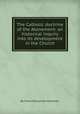 The Catholic doctrine of the Atonement: an historical inquiry into its development in the Church, By Frank Nutcombe Oxenham 