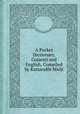 A Pocket Dictionary, Gujarati and English, Compiled by Karsandбs Mъlji, 