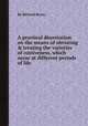 A practical dissertation on the means of obviating & treating the varieties of costiveness, which occur at different periods of life, By Richard Reece 