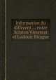 Information du different ... entre Scipion Vimereat et Ludouic Birague, 