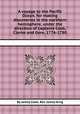 A voyage to the Pacific Ocean, for making discoveries in the northern hemisphere, under the direction of captains Cook, Clerke and Gore, 1776-1780, By James Cook, Rev. James King 