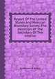 Report Of The United States And Mexican Boundary Survey, The Direction Of The Secretary Of The Interior, By William H. Emory 
