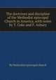 The doctrines and discipline of the Methodist episcopal Church in America, with notes by T. Coke and F. Asbury, By Methodist episcopal church 