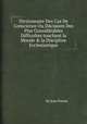 Dictionnaire Des Cas De Conscience Ou Dйcisions Des Plus Considйrables Difficultez touchant la Morale & la Discipline Ecclesiastique, By Jean Pontas 