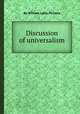 Discussion of universalism, By William Latta McCalla 