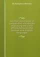 German word-book; a comparative vocabulary displaying the close affinity between the German and English languages, By Adolphus Bernays 