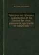 Principes sur l`essence, la distinction et les limites des deux puissances, spirituelle et temporelle, By Vivien ¬de La Borde 