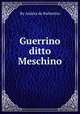 Guerrino ditto Meschino, By Andrea da Barberino 
