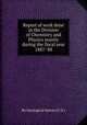 Report of work done in the Division of Chemistry and Physics mainly during the fiscal year 1887-`88, By Geological Survey (U.S.) 