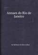 Annaes do Rio de Janeiro, By Balthazar da Silva Lisboa 