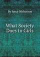 What Society Does to Girls, By Joyce Nicholson 