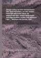 Zeege-zang op het verrooveren der stad Naamen, en der onder hoorige sterkten, door de waapenen der saam-verknogte bondgenooten, onder het bestuer van ... Wilhem de Derde, enz, By Franзois van Bergen gezegd Montanus 