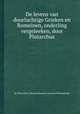 De levens van doorluchtige Grieken en Romeinen, onderling vergeleeken, door Plutarchus, By Plutarchus, Herman Bosscha, Everwin Wassenbergh 