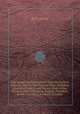 The History of Dunfermline, from the Earliest Records, Down to the Present Time, Including Historical Notices and Present State of the Parishes of Inverkeithing, Dalgety, Aberdour, Beath, Torryburn, Carnock, & Saline, By A. Mercer 