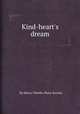 Kind-heart`s dream, By Henry Chettle, Percy Society 