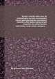 Eerste (-derde) deel over de ontledinghe van dry verscheyden nieuw-ghereformeerde martelaers boecken, ofte Reden-kamp-strydt tusschen de lutheriaenen, calvinisten, ende weder-doopers ..., By Arnout Van Geluwe 