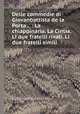 Delle commedie di Giovanbattista de la Porta ...: La chiappinaria. La Cintia. Li due fratelli rivali. Li due fratelli simili, By Giambattista della Porta 