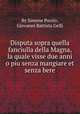 Disputa sopra quella fanciulla della Magna, la quale visse due anni o piu senza mangiare et senza bere, By Simone Porzio, Giovanni Battista Gelli 