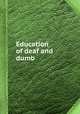 Education of deaf and dumb, 