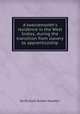 A twelvemonth`s residence in the West Indies, during the transition from slavery to apprenticeship, By Richard Robert Madden 
